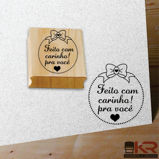 Carimbo Feito com carinho pra você - Laço